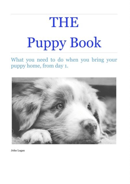 John Logan - Puppy Book, E-bok