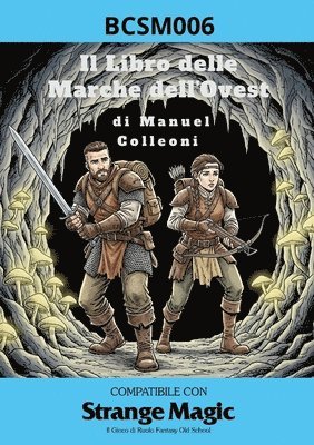 Manuel Colleoni - Libro delle Marche dell'Ovest, Häftad. Tillgänglighet: Lägg i varukorg
