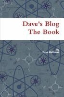 Dave Matthews - Dave's Blog The Book, Häftad. Tillgänglighet: Lägg i varukorg