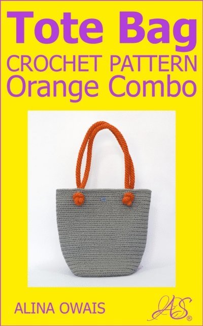 Alina Owais - Tote Bag Crochet Pattern, E-bok. Tillgänglighet: Lägg i varukorg