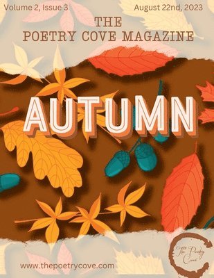 Adam Gary - Poetry Cove Magazine Volume 2, Issue 2, Häftad. Tillgänglighet: Lägg i varukorg