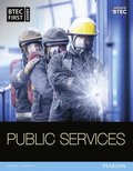 BTEC First in Public Services Student Book