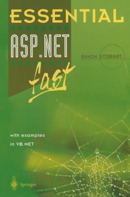 Simon Stobart - Essential ASP.NET(TM) fast, E-bok