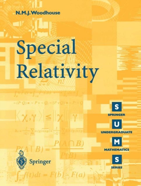 N.M.J. Woodhouse - Special Relativity, E-bok
