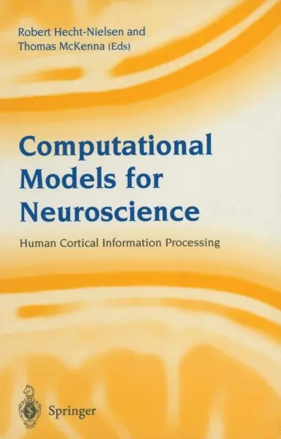 Thomas McKenna, Robert Hecht-Nielsen - Computational Models for Neuroscience, E-bok. Tillgänglighet: Lägg i varukorg