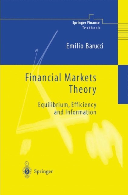 Emilio Barucci - Financial Markets Theory, E-bok