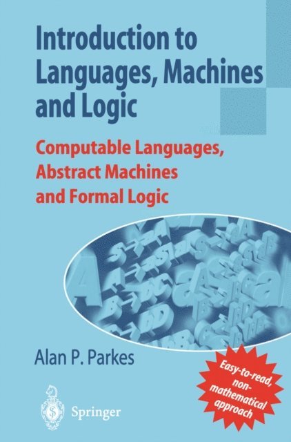 Alan P. Parkes - Introduction to Languages, Machines and Logic, E-bok