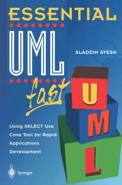 Aladdin Ayesh - Essential UMLTm fast, E-bok