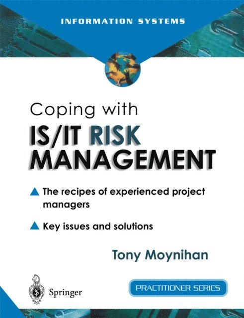 Tony Moynihan - Coping with IS/IT Risk Management, E-bok