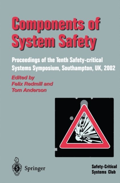 Tom Anderson, Felix Redmill - Components of System Safety, E-bok