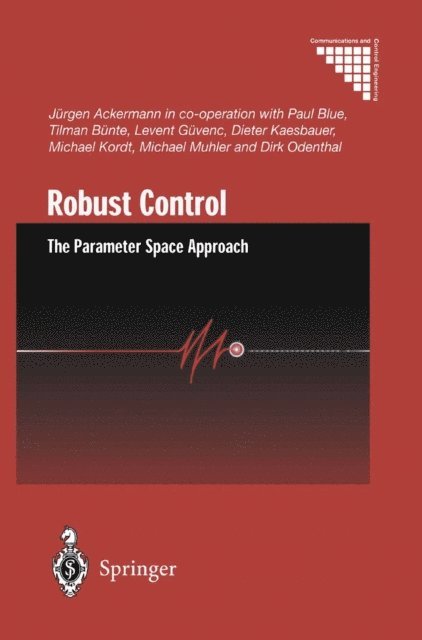Jurgen Ackermann - Robust Control, E-bok