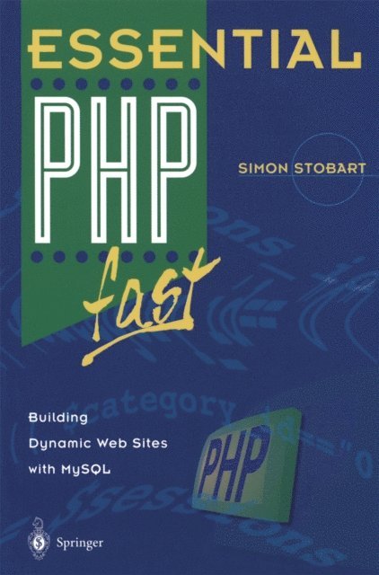 Simon Stobart - Essential PHP fast, E-bok