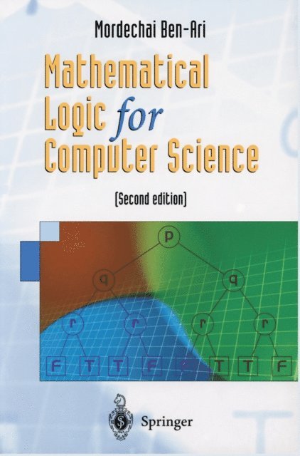 Mordechai Ben-Ari - Mathematical Logic for Computer Science, E-bok