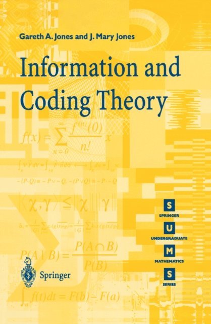 J.Mary Jones, Gareth A. Jones - Information and Coding Theory, E-bok