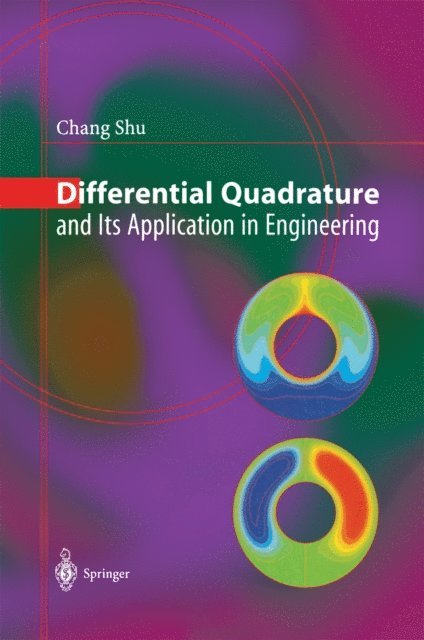 Chang Shu - Differential Quadrature and Its Application in Engineering, E-bok