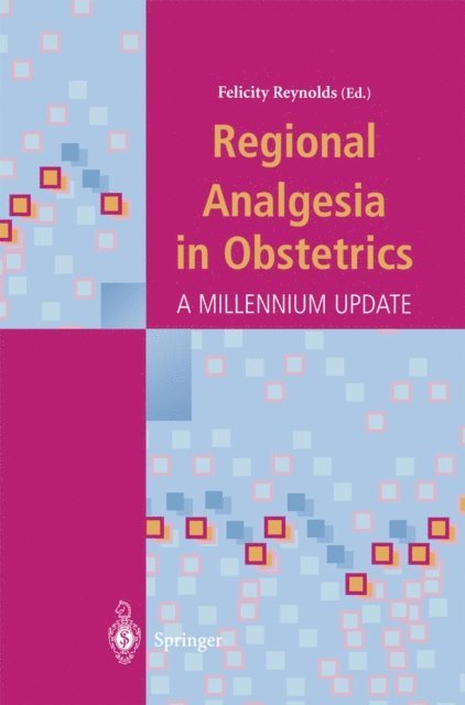 Felicity Reynolds - Regional Analgesia in Obstetrics, E-bok