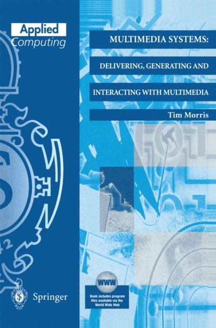 Tim Morris - Multimedia Systems, E-bok