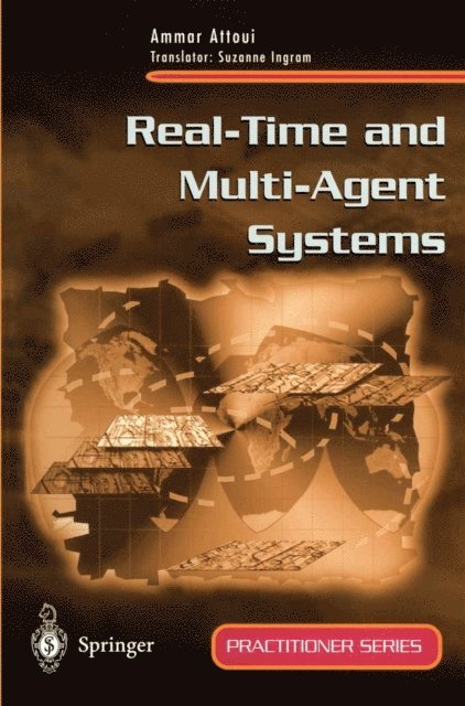 Ammar Attoui - Real-Time and Multi-Agent Systems, E-bok
