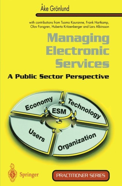L. Albinsson, Ake Gronlund - Managing Electronic Services, E-bok
