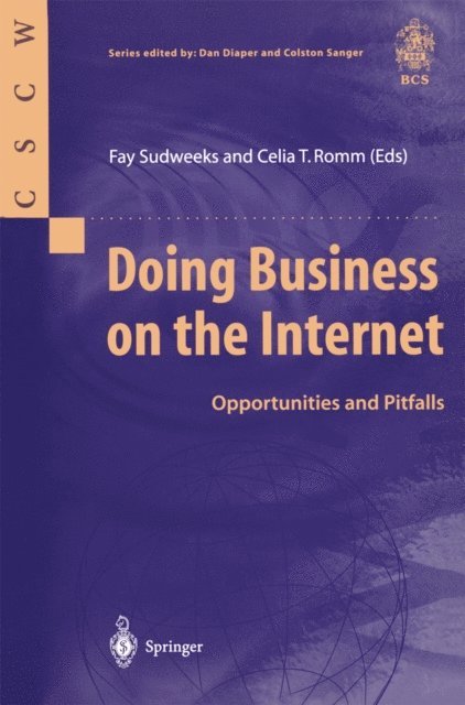 Celia T. Romm, Fay Sudweeks - Doing Business on the Internet, E-bok