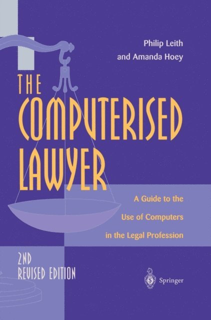 Amanda Hoey, Philip Leith - Computerised Lawyer, E-bok