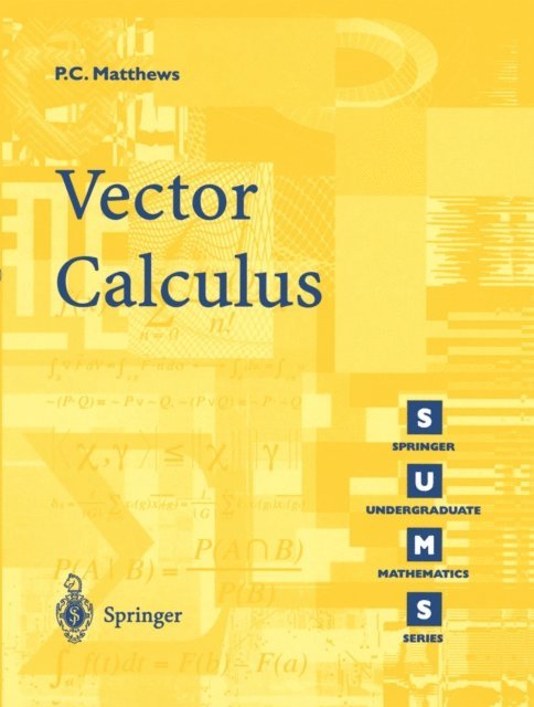Paul C. Matthews - Vector Calculus, E-bok