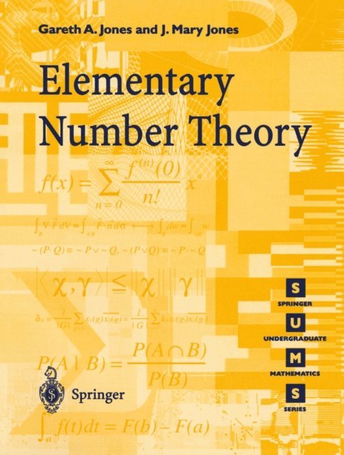 Josephine M. Jones, Gareth A. Jones - Elementary Number Theory, E-bok