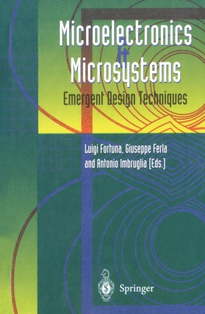 Antonio Imbruglia, Giuseppe Ferla, Luigi Fortuna - Microelectronics and Microsystems, E-bok