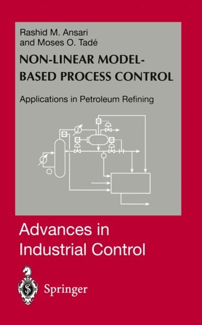 Moses O. Tade, Rashid M. Ansari - Nonlinear Model-based Process Control, E-bok