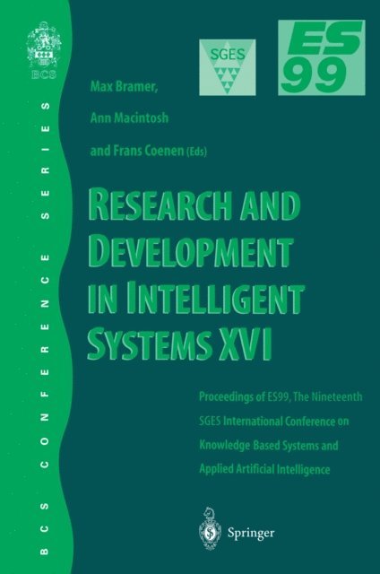 Frans Coenen, Ann Macintosh - Research and Development in Intelligent Systems XVI, E-bok
