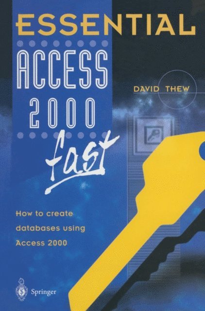 David Thew - Essential Access 2000 fast, E-bok