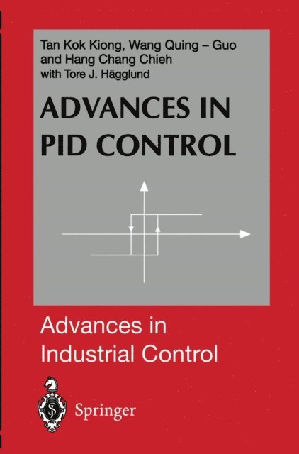 Chang C. Hang, Qing-Guo Wang, Kok K. Tan - Advances in PID Control, E-bok