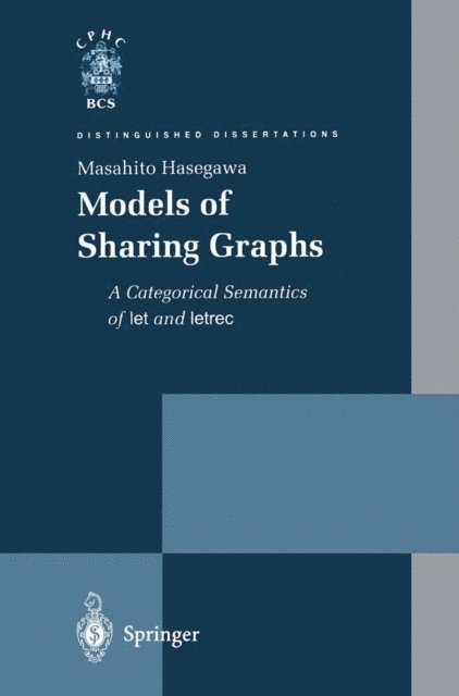 Masahito Hasegawa - Models of Sharing Graphs, E-bok