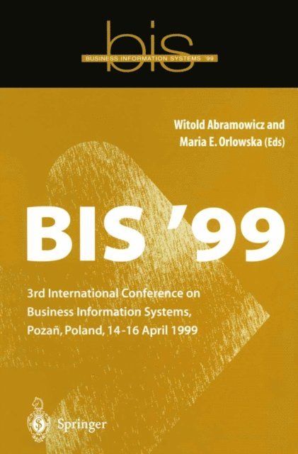 Maria E. Orlowska, Witold Abramowicz - BIS '99, E-bok