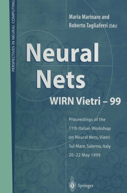 Roberto Tagliaferri, Maria Marinaro - Neural Nets WIRN Vietri-99, E-bok