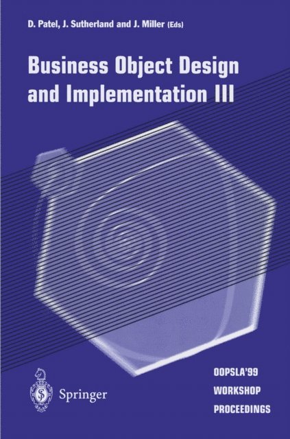 J. Miller, J. Sutherland, D. Patel - Business Object Design and Implementation III, E-bok