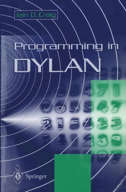 Iain D. Craig - Programming in Dylan, E-bok