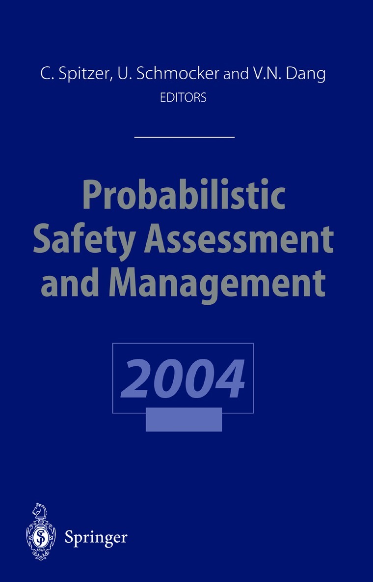 Cornelia Spitzer, Ulrich Schmocker, Vinh N. Dang - Probabilistic Safety Assessment and Management, Häftad. Tillgänglighet: Lägg i varukorg