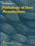 Pathology of the Mesothelium