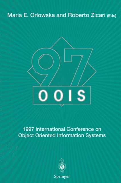 Roberto Zicari, Maria E. Orlowska - OOIS'97, E-bok