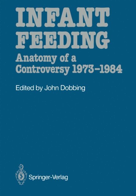 John Dobbing - Infant Feeding, E-bok