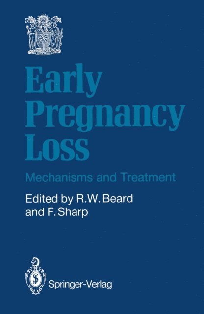 Frank Sharp, Richard W. Beard - Early Pregnancy Loss, E-bok