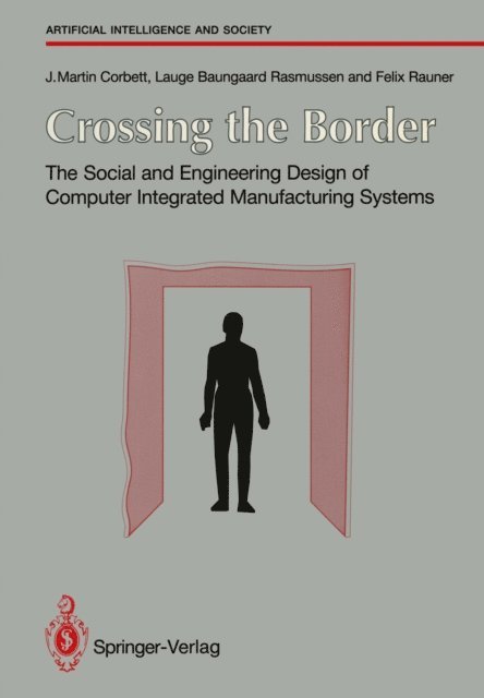 Felix Rauner, Lauge Baungaard Rasmussen, J. Martin Corbett - Crossing the Border, E-bok