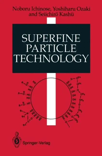 Seiichiro Kashu, Yoshiharu Ozaki, Noboru Ichinose - Superfine Particle Technology, E-bok. Tillgänglighet: Lägg i varukorg