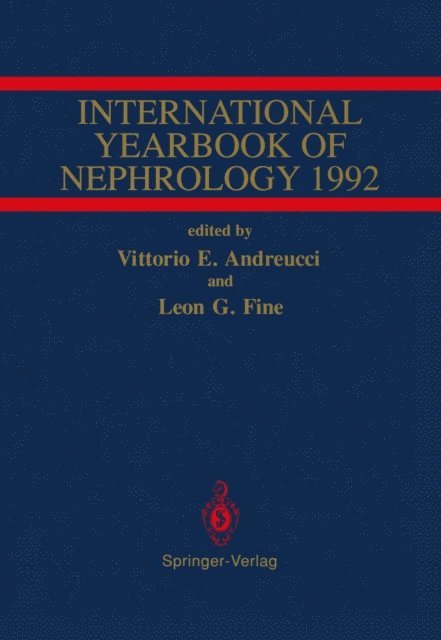 Leon G. Fine, Vittorio E. Andreucci - International Yearbook of Nephrology 1992, E-bok