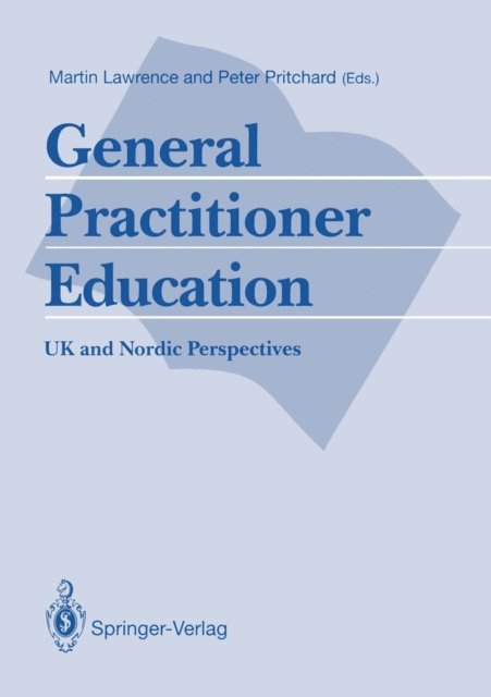 Peter Pritchard, Martin Lawrence - General Practitioner Education, E-bok