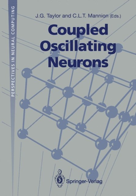 C.L.T. Mannion, J.G. Taylor - Coupled Oscillating Neurons, E-bok
