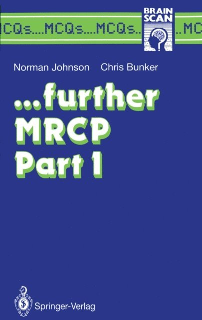 Christopher Bunker, Norman Johnson - ... further MRCP Part I, E-bok