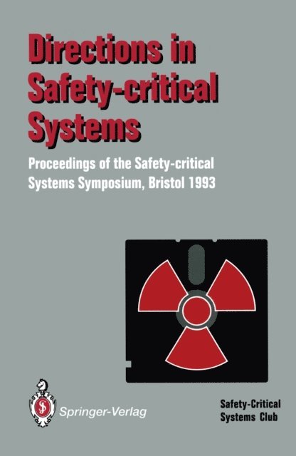 Tom Anderson, Felix Redmill - Directions in Safety-Critical Systems, E-bok