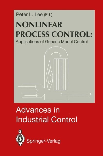 Peter L. Lee - Nonlinear Process Control:, E-bok